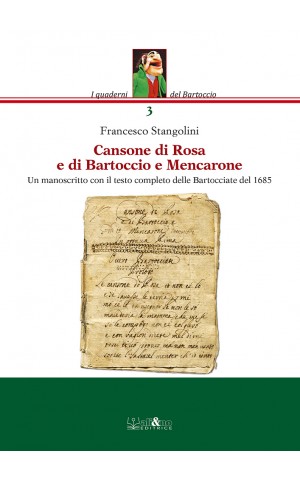 La cansone di Rosa e di Bartoccio e di Mencarone